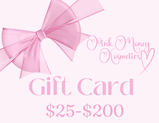 Pink Money Kosmetics Gift Card